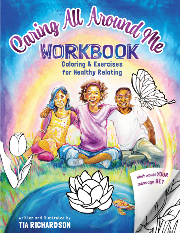 Caring All Around Me: Workbook