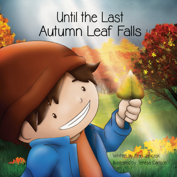 Until the Last Autumn Leaf Falls