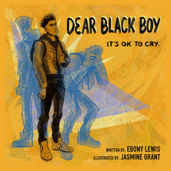 Dear Black Boy: It's Ok to Cry