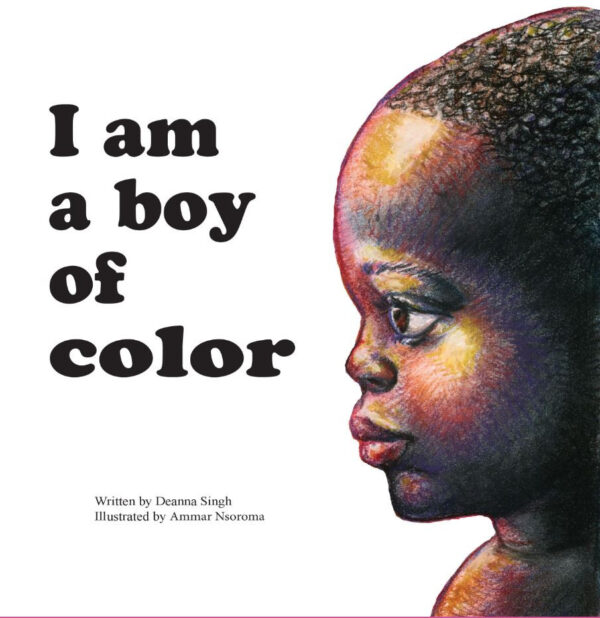 I Am a Boy of Color